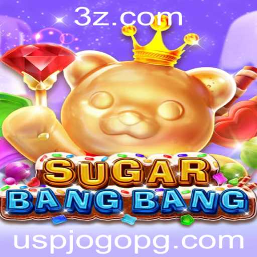 SUGARBANGBANG: A Nova Sensação do Mundo dos Jogos